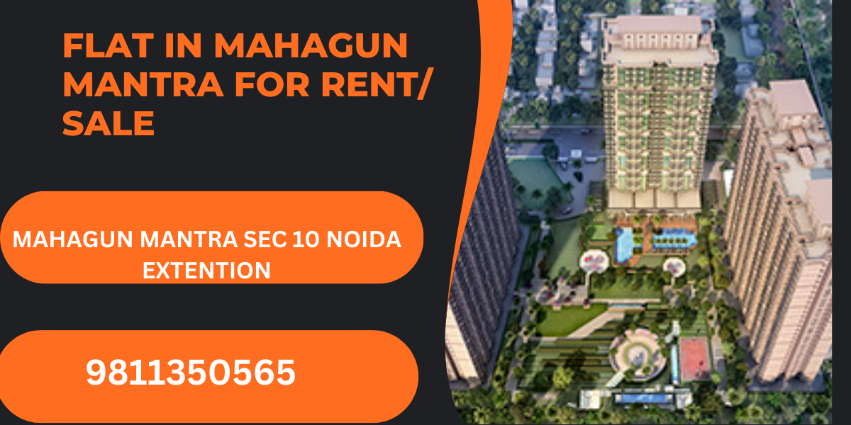 flat in mahagun mantra For Rent sale 2